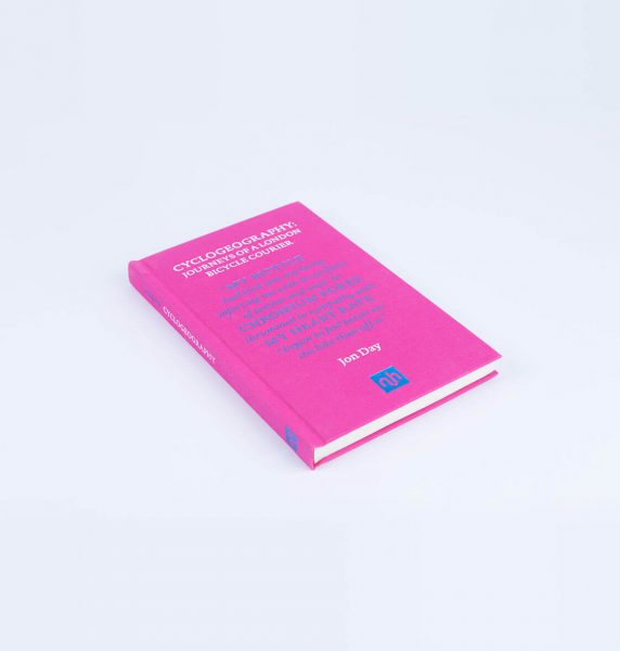 Cyclogeography: Journeys of a London Bicycle Courier – Signed Copy