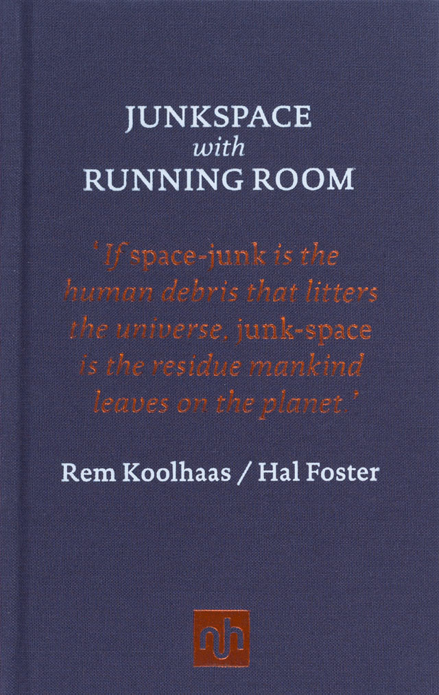 Junkspace with Running Room