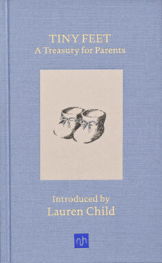 Tiny Feet: A Treasury for Parents