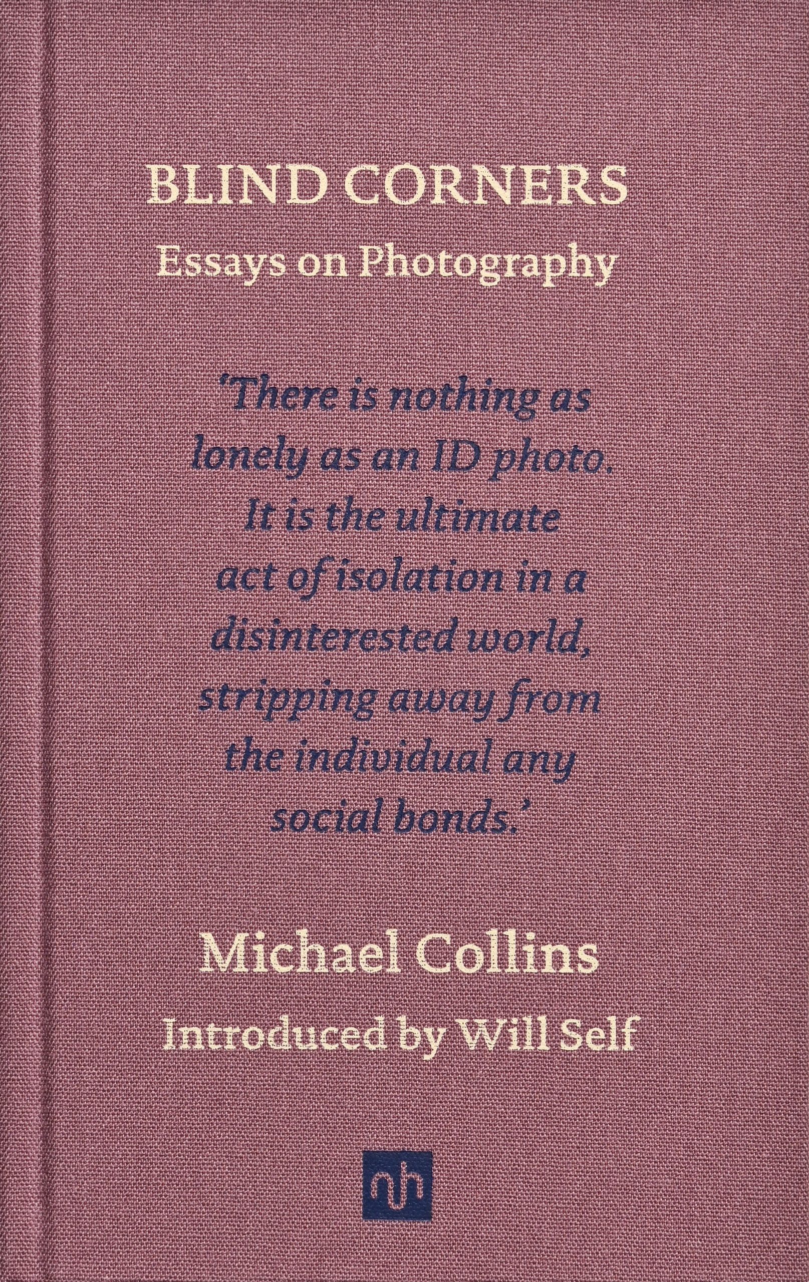 Blind Corners: Essays on Photography