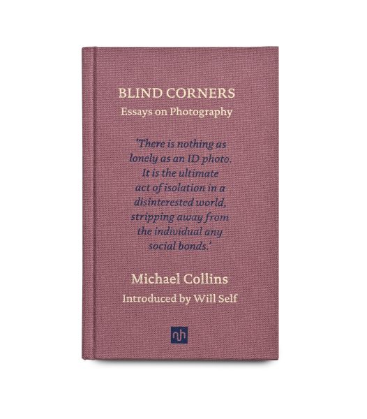 Blind Corners: Essays on Photography