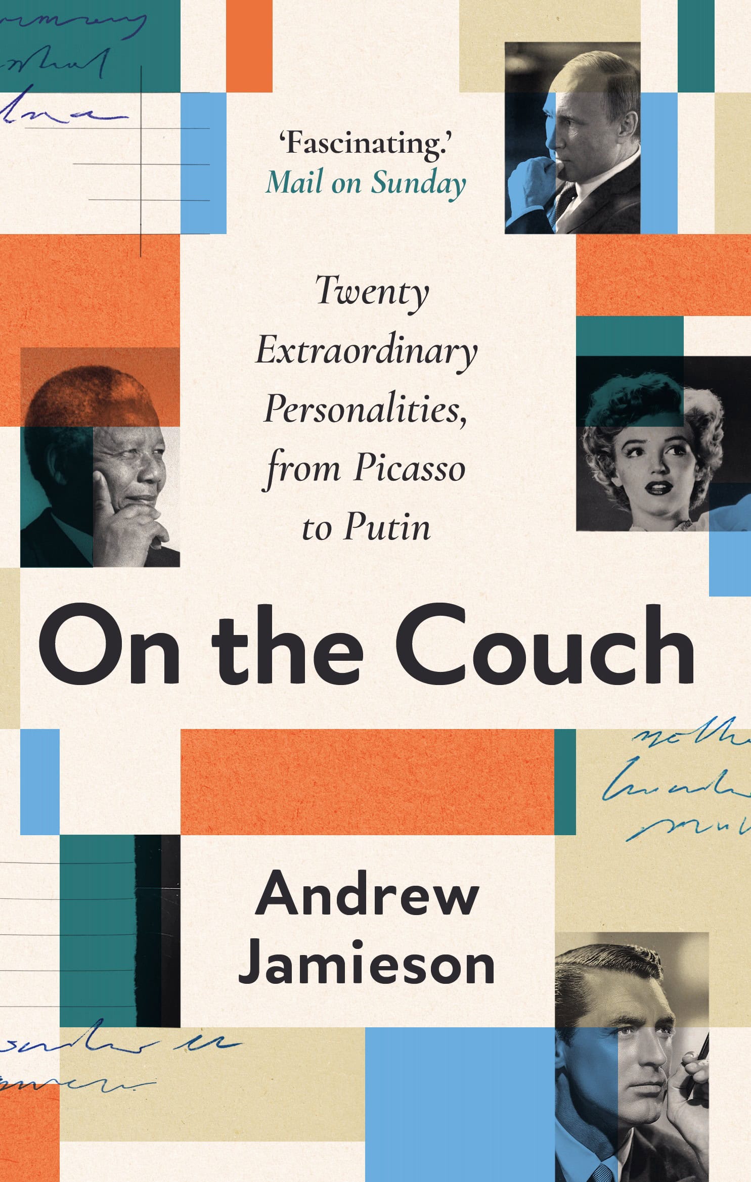 On the Couch: Twenty Extraodinary Personalities from Picasso to Putin